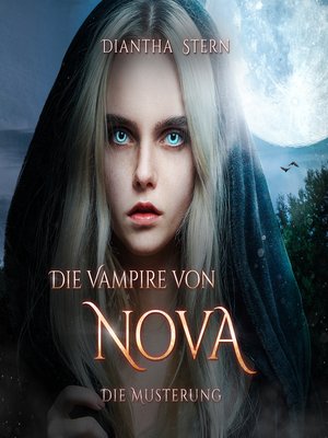 cover image of Die Musterung--Die Vampire von Nova, Band 1 (Ungekürzt)